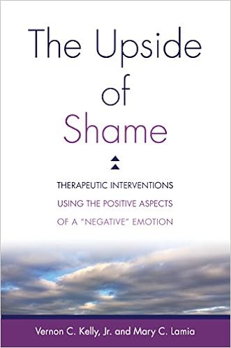 The Upside Of Shame Therapeutic Interventions Using The Positive Aspects Of A Negative Emotion Kindle Edition By Kelly Vernon C Lamia Mary C Health Fitness Dieting Kindle Ebooks Amazon Com