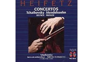 Heifetz Concertos: Tchaikovsky/Mendelssohn, Reiner/Munch