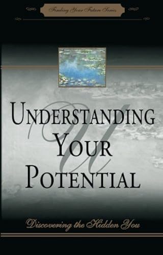 Download Understanding Your Potential: Discovering the hidden you PDF