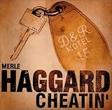 Merle Haggard Album: «Cheatin» (Front side)
