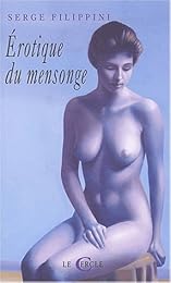 Érotique du mensonge