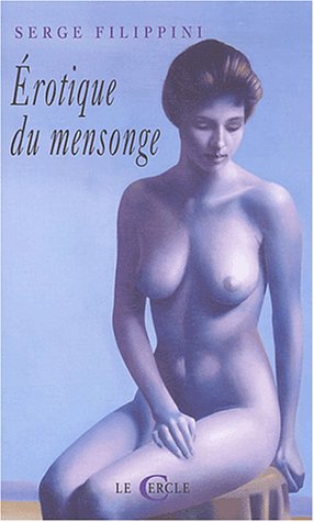 Érotique du mensonge