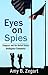 Eyes on Spies: Congress and the United States Intelligence Community (Hoover Institution Press Publication) (Volume 603)