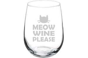 Wine Glass Goblet Funny Cat Meow Wine Please (17 oz Stemless)