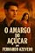 Livro O Amargo do Açúcar