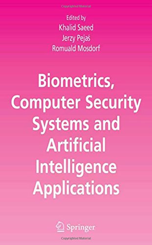 Biometrics, Computer Security Systems and Artificial Intelligence Applications