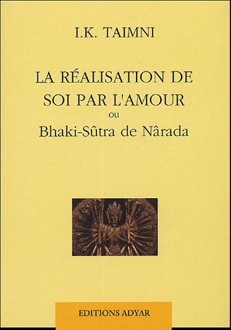 La  réalisation de soi par l'amour ou 