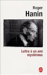 Lettre à un ami mystérieux