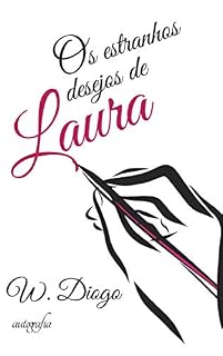 Livro Os estranhos desejos de Laura