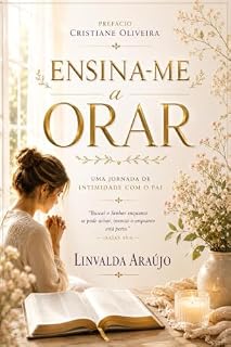 Livro Série Ensina-me: Uma jornada de intimidade com o Pai