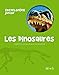 Les dinosaures (French Edition) by 