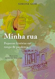 Livro Minha Rua: Pequenas histórias em tempo de pandemia