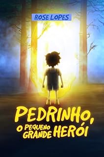 Livro PEDRINHO, O PEQUENO GRANDE HERÓI