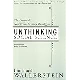 Unthinking Social Science: Limits Of 19Th Century Paradigms