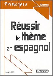 Réussir le thème en espagnol