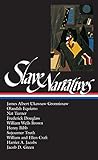 Slave Narratives (Library of America) by William L. Andrews, Henry Louis Gates