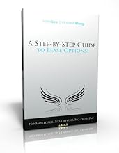 A Step by Step Guide to Lease Options: No Mortgage, No Deposit, No Problem!