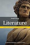 Literature: What Every Catholic Should Know by Joseph Pearce