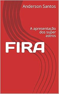 Livro FIRA: A apresentação dos super astros