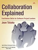 Image de Collaboration Explained: Facilitation Skills for Software Project Leaders