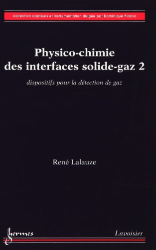 Physico-chimie des interfaces solide-gaz
