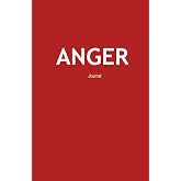 Anger Journal: Angry Emotion Expression Therapy Notebook Diary