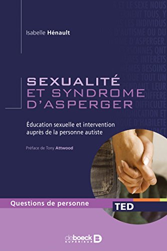 E.b.o.o.k Sexualité et syndrome d'Asperger. De la puberté à l'âge adulte<br />K.I.N.D.L.E