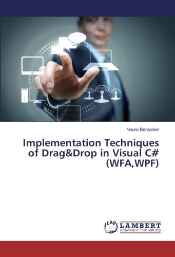 Implementation Techniques of Drag&Drop in Visual C# (WFA,WPF)