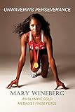 Unwavering Perseverance: An Olympic Gold Medalist Finds Peace by 