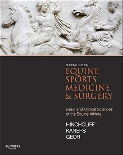 Download Equine Sports Medicine and Surgery: Basic and clinical sciences of the equine athlete PDF
