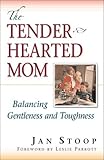 Image de The Tenderhearted Mom: Balancing Gentleness and Toughness