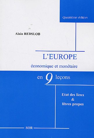 L' Europe économique et monétaire en neuf leçons