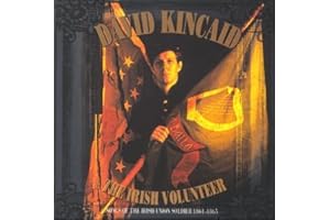 PUMWHIP The Irish Volunteer: Songs Of The Irish Union Soldier 1861-1865