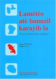 Lamétéo atè bannzil karayib la