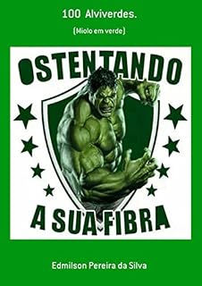 Livro 100 % Alviverdes.