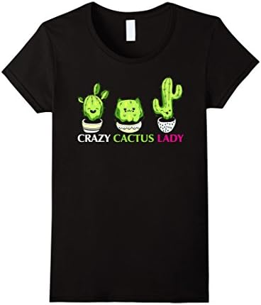 Womens Crazy Cactus Lady Succulent Houseplant Garden Funny T Shirt Small Black