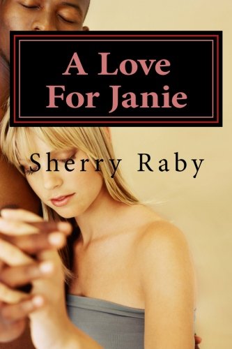 A Love For Janie: The Sister (Volume 2)