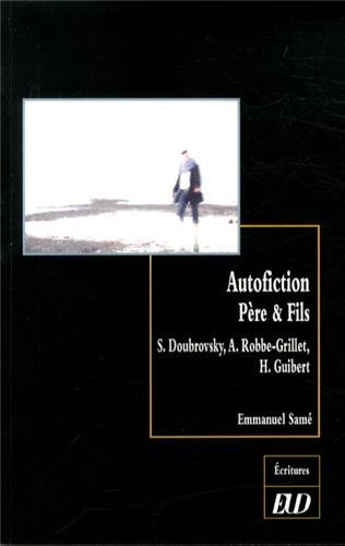 Autofiction, père & fils