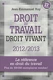 Droit du Travail Droit Vivant 21e ed by 
