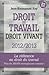 Droit du Travail Droit Vivant 21e ed by 