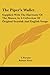 The Piper's Wallet: Supplied with the Harmony of the Muses, in a Collection of Original Scottish and English Songs - T. Forster, Robert Norie