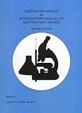 Laboratory Manual for Introductory Biology of Bacteria and Viruses, Bohach, Carolyn H., 0787255653