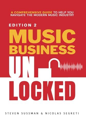All You Need to Know About the Music Business: Ninth Edition