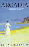 Front cover for the book Arcadia by Elizabeth Laird