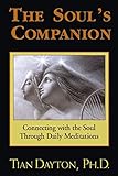 The Soul's Companion by Dr. Tian Dayton