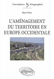 L' aménagement du territoire en Europe occidentale