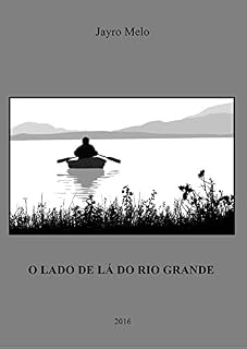 Livro O lado de lá do Rio Grande