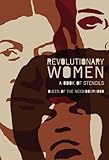 Revolutionary Women: A Book of Stencils by 