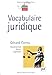Vocabulaire Juridique (French Edition) by GÃ©rard Cornu