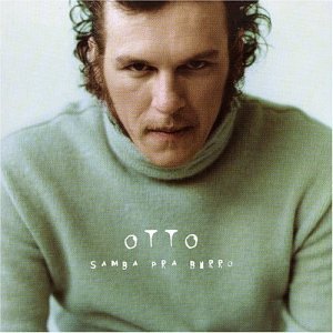 Otto - Samba pra burro - Zortam Music